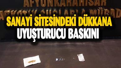 Afyonkarahisar'da sanayideki dükkana uyuşturucu baskını