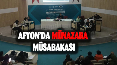 Afyonkarahisar’da münazara müsabakası düzenlendi