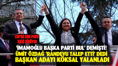 'İmamoğlu başka parti bul' demişti!