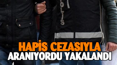 5 YIL HAPİS CEZASIYLA ARANAN ŞAHSI POLİS YAKALADI