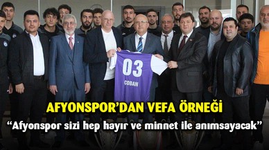 Afyonspor'dan vefa örneği