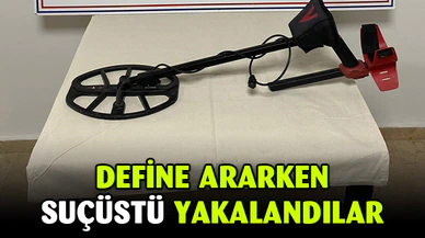 Kaçak kazı ile define arayan 6 kişi jandarma tarafından suçüstü yapıldı