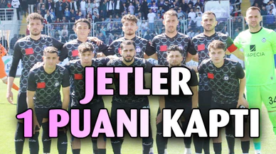 Jetler sahasında 1 puanı kaptı