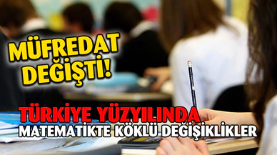 Matematik Müfredatı Değişti