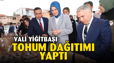 Vali Yiğitbaşı çiftçilere tohum dağıtımı yaptı