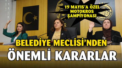 Belediye Meclisi'nde Önemli Kararlar Alındı