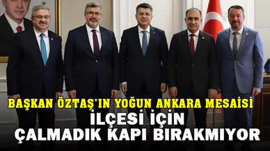 Sandıklı Belediye Başkanı Adnan Öztaş'ın Ankara'da Yoğun Temasları  