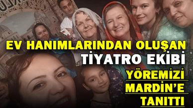 Sandıklı Gönüllü Hanımlar Derneği tiyatro ekibi Mardin’de sahne aldı