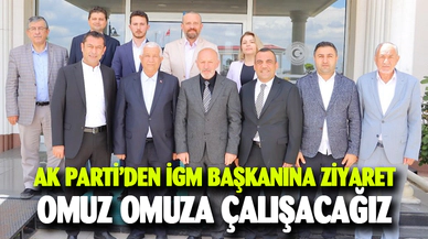 AK Parti'den İGM Başkanı Mehmet Siper'e ziyaret