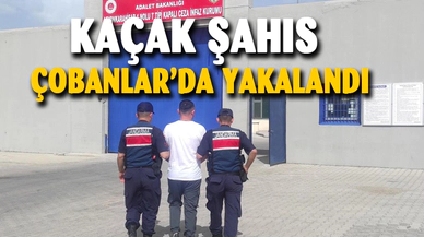 Kaçak şahıs Çobanlar'da yakalandı