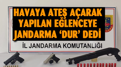 Havaya ateş edenlere jandarma ‘Dur’ dedi
