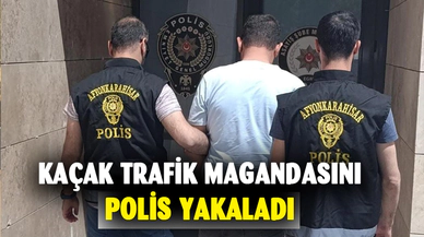 Afyonkarahisar'da kaçak trafik magandasını polis yakaladı