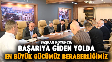 Başkan Koyuncu birim müdürleriyle istişare toplantısı yaptı