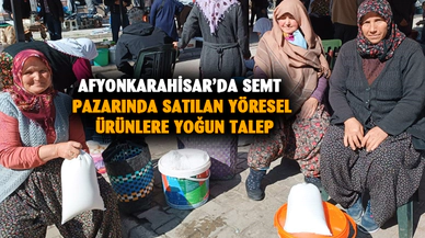 Afyonkarahisar’da semt pazarında satılan yöresel ürünlere yoğun talep