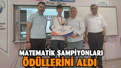 Afyonkarahisar'da Matematik şampiyonları ödüllerini aldı