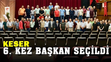 Keser, 6. Kez Başkan Seçildi