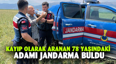 Kayıp olarak aranan 78 yaşındaki adamı jandarma buldu