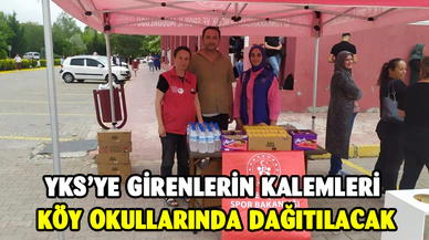 YKS’ye girenlerin kalemleri köy okullarında dağıtılacak
