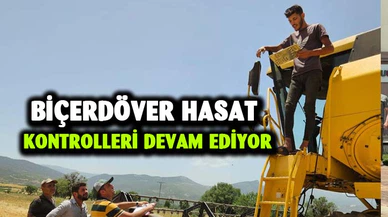 Biçerdöver Hasat Kontrolleri Devam Ediyor