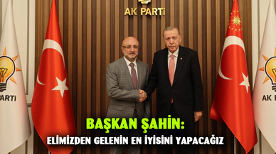 ​​​​​​​Başkan Şahin, “Teşkilatımızın her bir ferdi ile gece gündüz demeden çalışacağız”