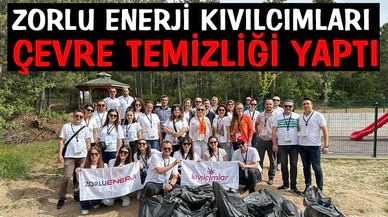Zorlu Enerji kıvılcımları çevre temizliği yaptı