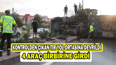 Kontrolden çıkan tır yol ortasına devrildi, 4 araç bir birine girdi   