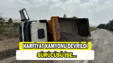 Devrilen hafriyat kamyonu sürücüsü yaralandı   