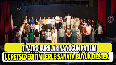 TİYATRO KURSLARINA YOĞUN KATILIM