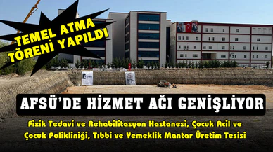 AFSÜ'nün hizmet ağı genişliyor, temeller atıldı