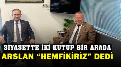 Arslan: "Şehrimizin yararına atılacak adımlarda hemfikiriz"