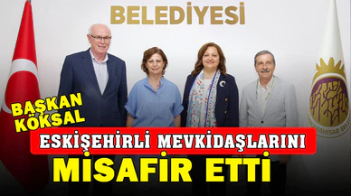 Başkan Köksal Eskişehirli Belediye Başkanlarını Ağırladı