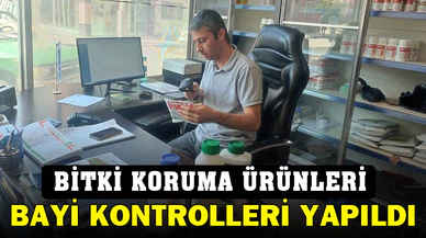 Bitki koruma ürünü bayilerinde denetim