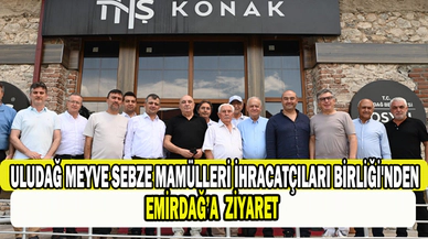Uludağ Meyve Sebze Mamülleri İhracatçıları Birliği'nden Emirdağ'a ziyaret