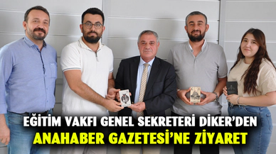 Diker’den Anahaber gazetesine ziyaret