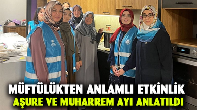 Muharrem ayı ve aşure anlatıldı