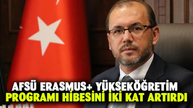 AFSÜ Erasmus+ Yükseköğretim programı hibesini iki kat artırdı