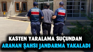 Kasten yaralama suçundan aranan şahsı jandarma yakaladı