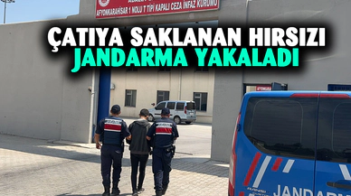 Afyonkarahisar’da kaçak hırsız çatı katında