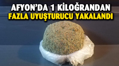 Afyonkarahisar'da bir kilonun üzerinde uyuşturucu yakalandı