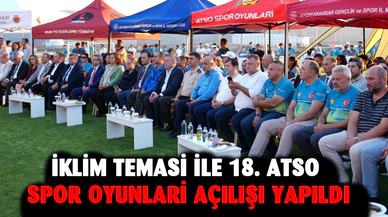 iklim temasi ile 18. Atso spor oyunlari açılışı yapıldı