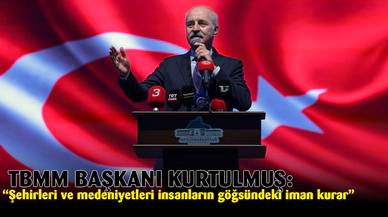 TBMM Başkanı Kurtulmuş'tan dikkat çeken sözler