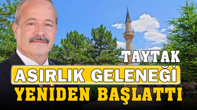 Taytak, yüzyıllık geleneği yeniden başlattı