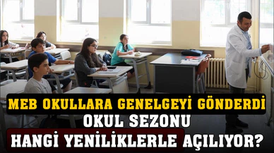MEB genelgeyi tüm illere gönderdi... Eğitim 9 Eylül'de başlıyor