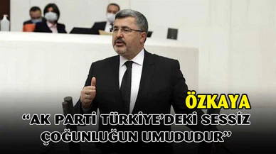 Özkaya: "Aydınlığa açık, karanlığa kapalı"