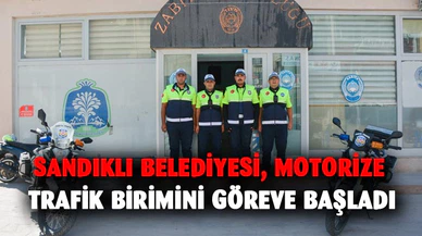 Sandıklı Belediyesi, motorize trafik birimini göreve başladı