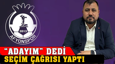 Mevlüt Akkuş Afyonspor'a Başkan olmak İstiyor