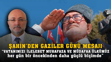 AK Parti İl Başkanı Şahin'den Anlamlı Mesaj