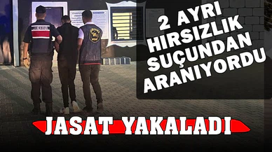 Hırsızlık suçundan aranan şahsı JASAT yakaladı