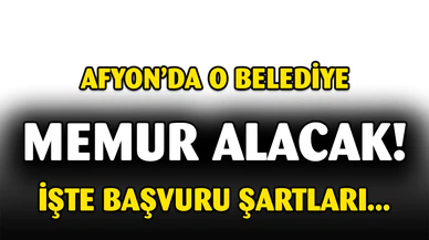 Afyon'da O Belediye Memur Alacak. İşte Detaylar...