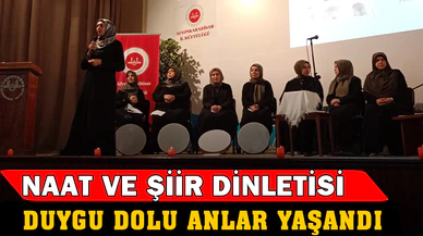 "Peygamberimize Naatlar ve Şiir Dinletisi" programı yapıldı